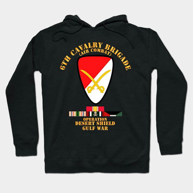 6th Cavalry Bde - Desert Shield w DS Svc Hoodie by twix123844